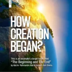 HOW THE CREATION BEGAN?