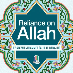 65 RELIANCE ON ALLAH Compress 1  1  300x300 - RELIANCE ON ALLAH