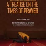 A TREATISE ON  THE TIMES OF PRAYER